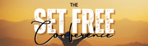 Set Free Conference